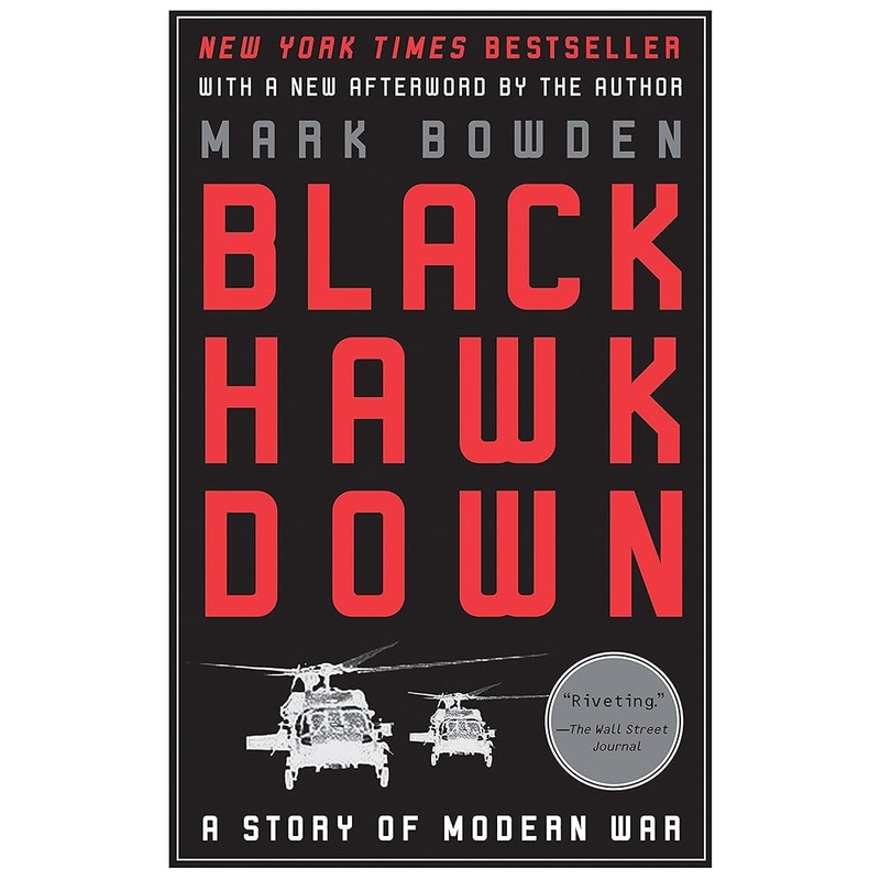 Black Hawk Down: A Story of Modern War