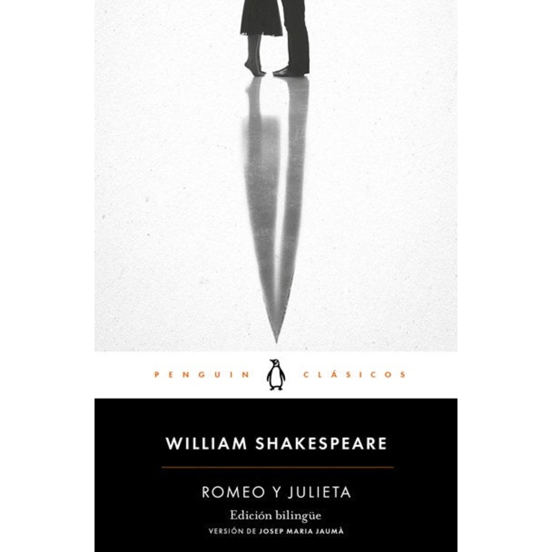 Romeo y Julieta (Edicin Bilinge) / Romeo and Juliet