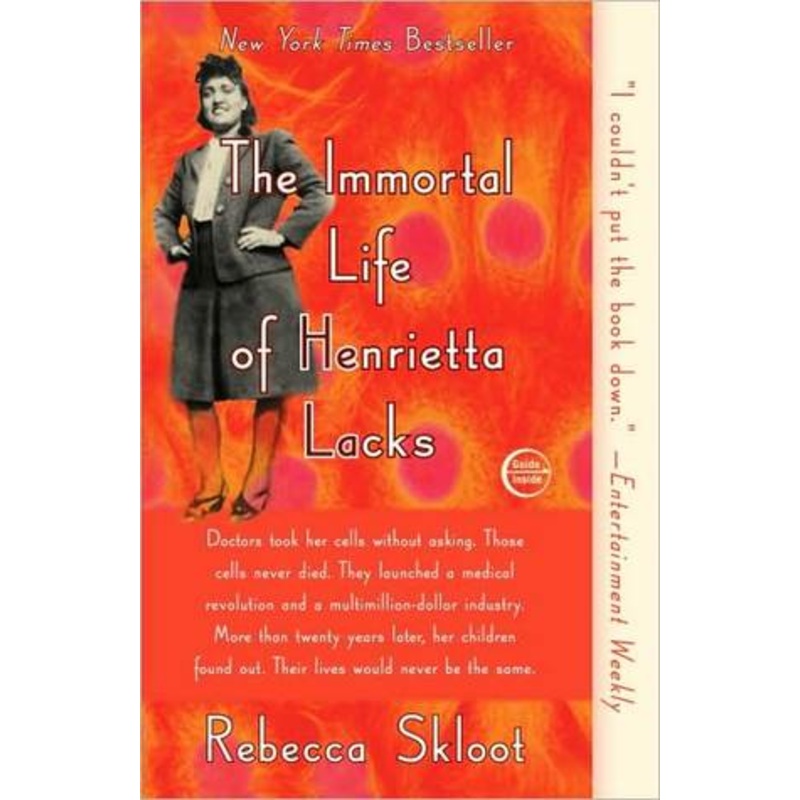 The Immortal Life of Henrietta Lacks