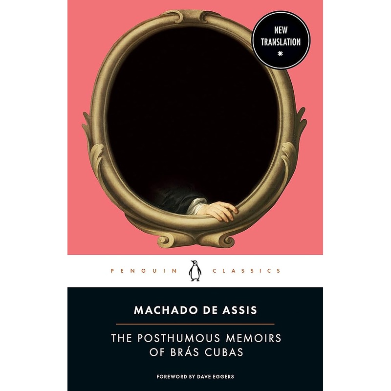 The Posthumous Memoirs of Brs Cubas