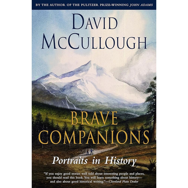 Brave Companions: Portraits In History