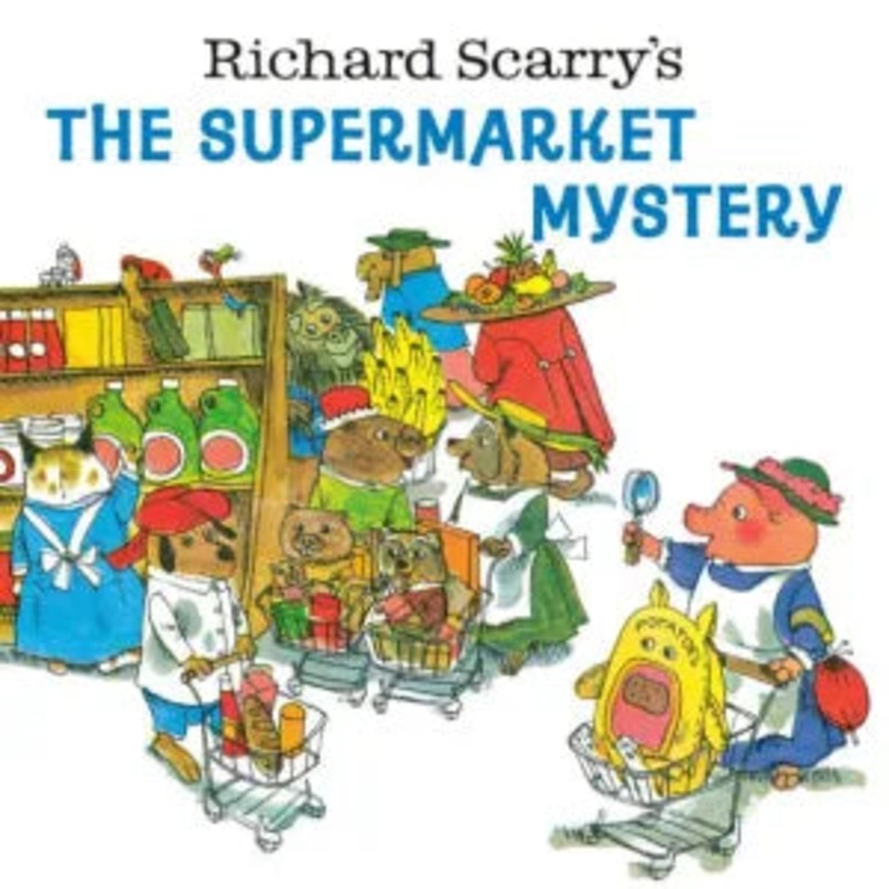 Richard Scarry’s the Supermarket Mystery Paperback