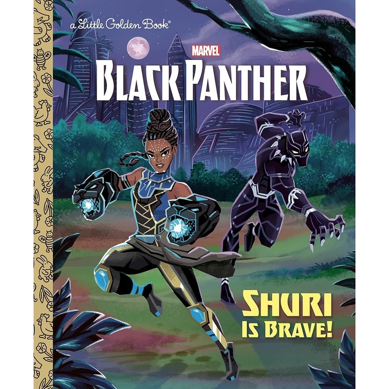 Shuri is Brave! (Marvel: Black Panther) (Little Golden Book)