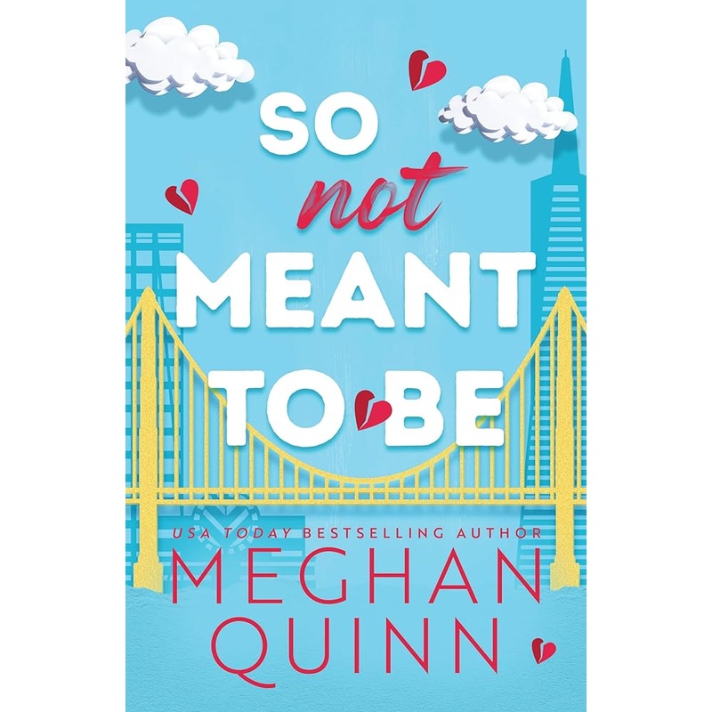 So Not Meant to Be (Cane Brothers, 2)