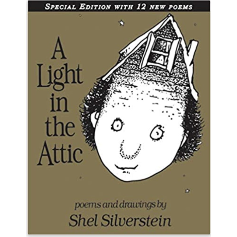A Light in the Attic Special Edition with 12 Extra Poems (Special)