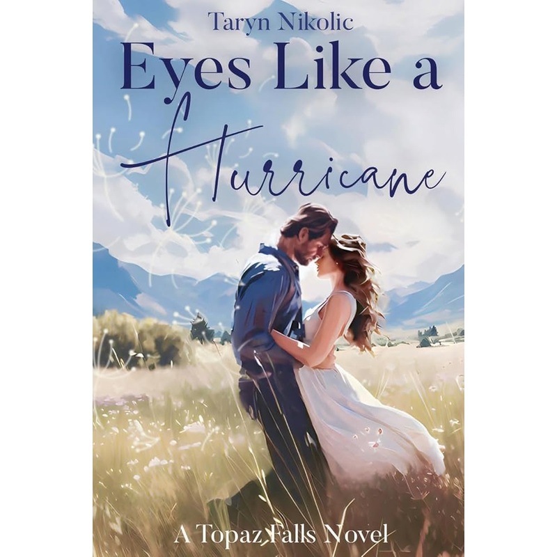 Eyes Like a Hurricane (Topaz Falls)