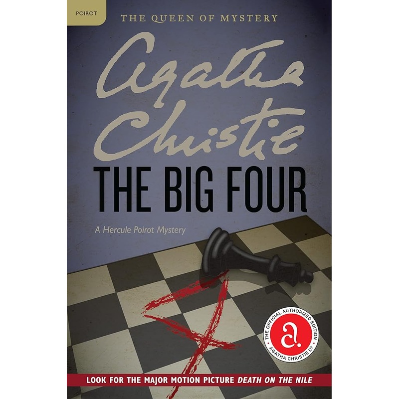 The Big Four: A Hercule Poirot Mystery: The Official Authorized Edition: 5