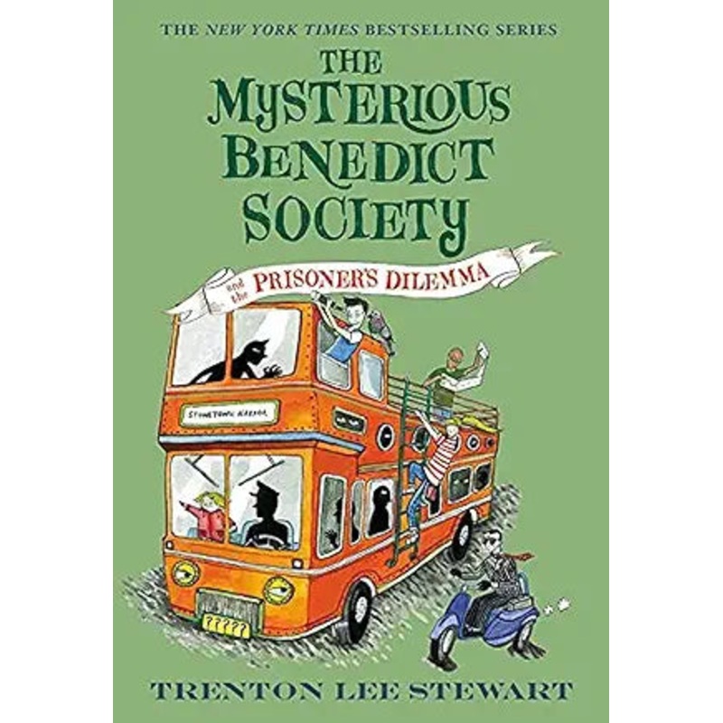 The Mysterious Benedict Society and the Prisoner’s Dilemma: Book 3 by Trenton Lee Stewart