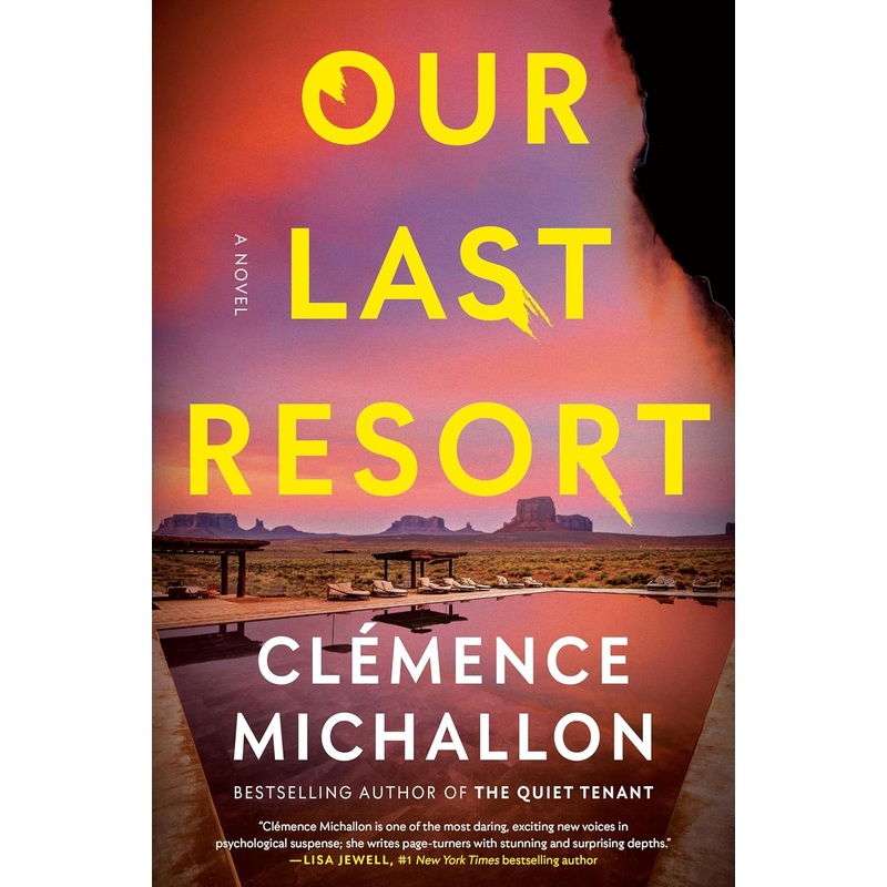 Our Last Resort: A Nove Hardcover