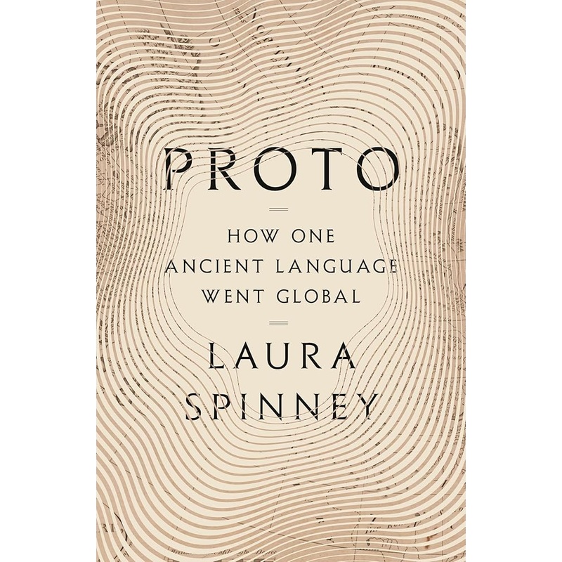 Proto: How One Ancient Language Went Global