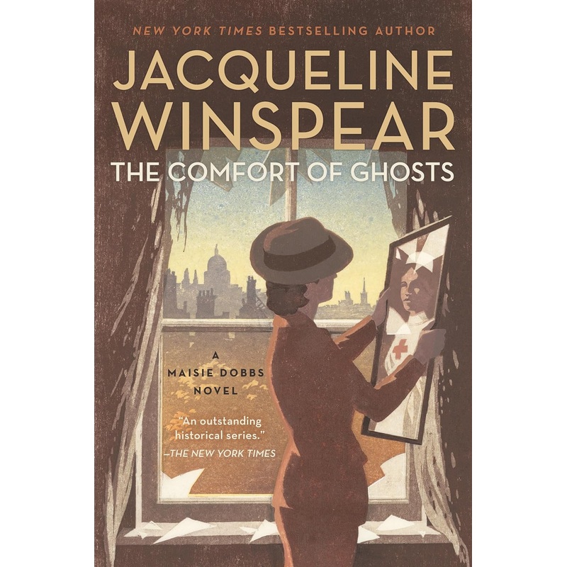 The Comfort of Ghosts (Maisie Dobbs)
