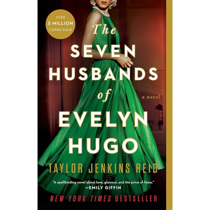 The Seven Husbands of Evelyn Hugo: A Novel