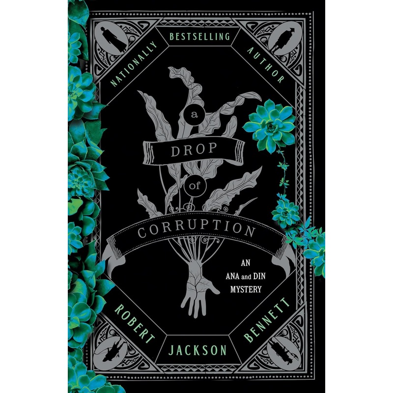A Drop of Corruption: An Ana and Din Mystery Hardcover