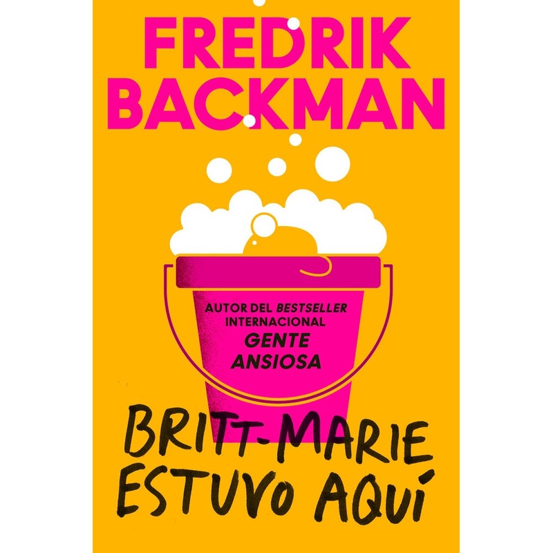 BRITT-MARIE ESTUVO AQUI (Britt-Marie Was Here)(Spanish Edition)