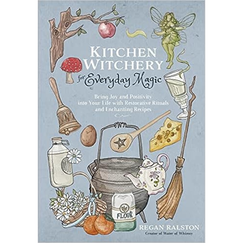 Kitchen Witchery for Everyday Magic