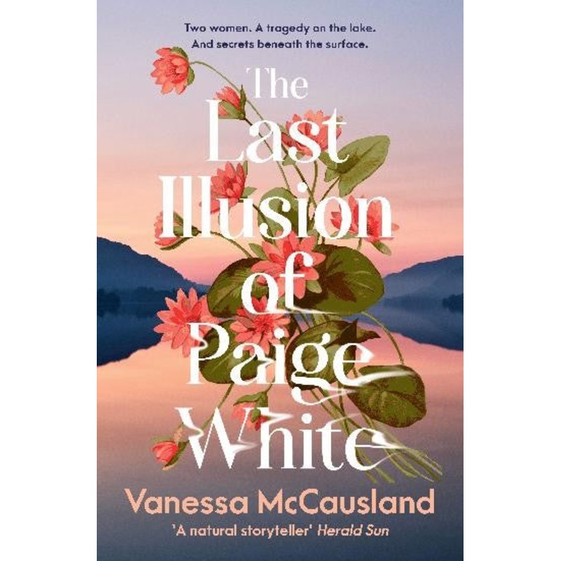 LAST ILLUSION OF PAIGE WHITE