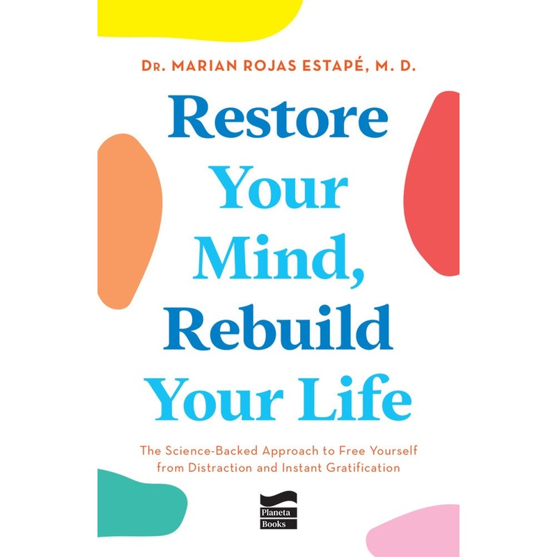 Restore your Mind, Rebuild your Life