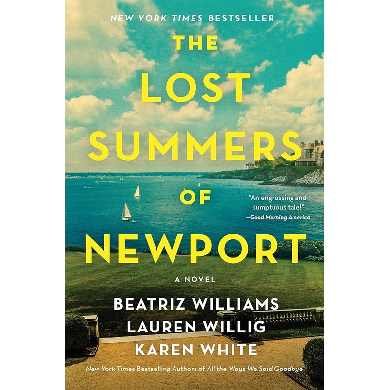The Lost Summers of Newport: A Novel