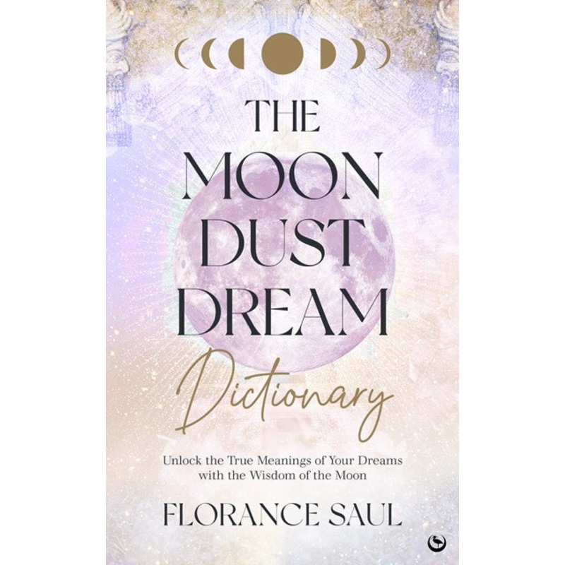 The Moon Dust Dream Dictionary