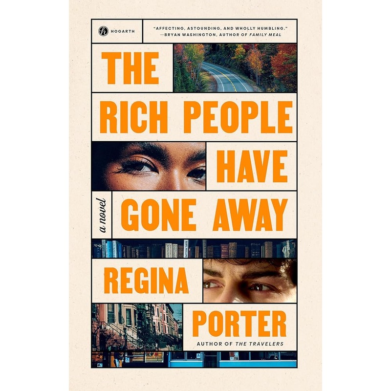 The Rich People Have Gone Away: A Novel