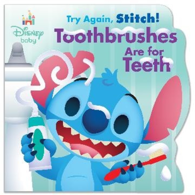 TRY AGAIN STICH! TOOTHBRUSHES ARE FOR TEETH