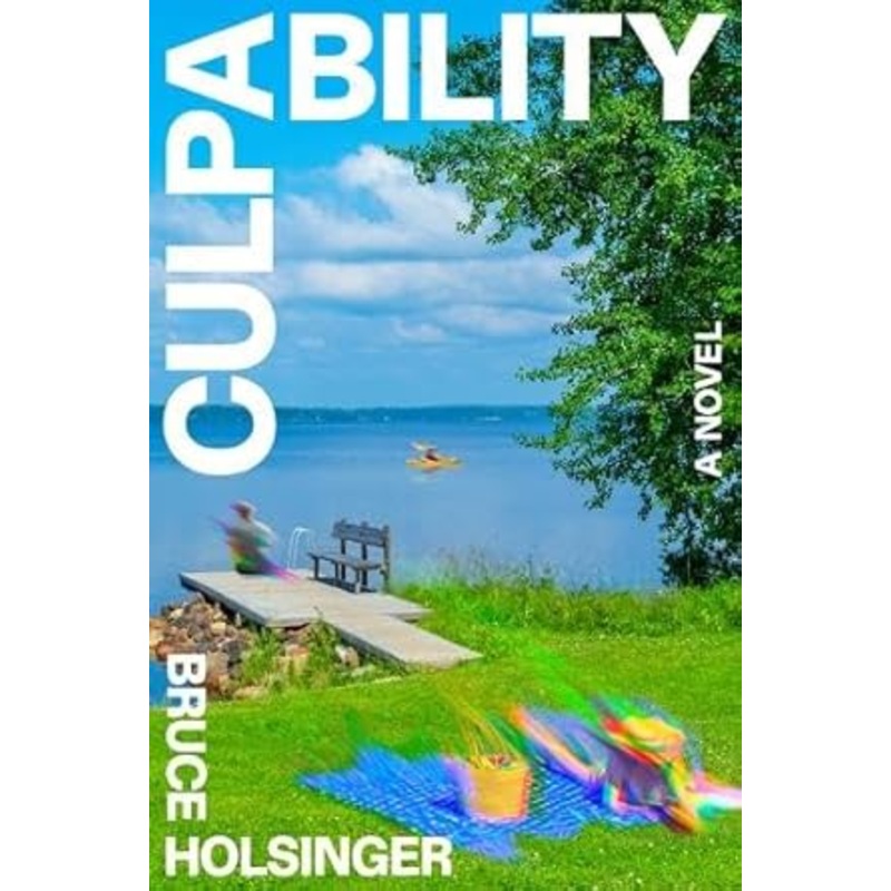 Culpability: A Novel
