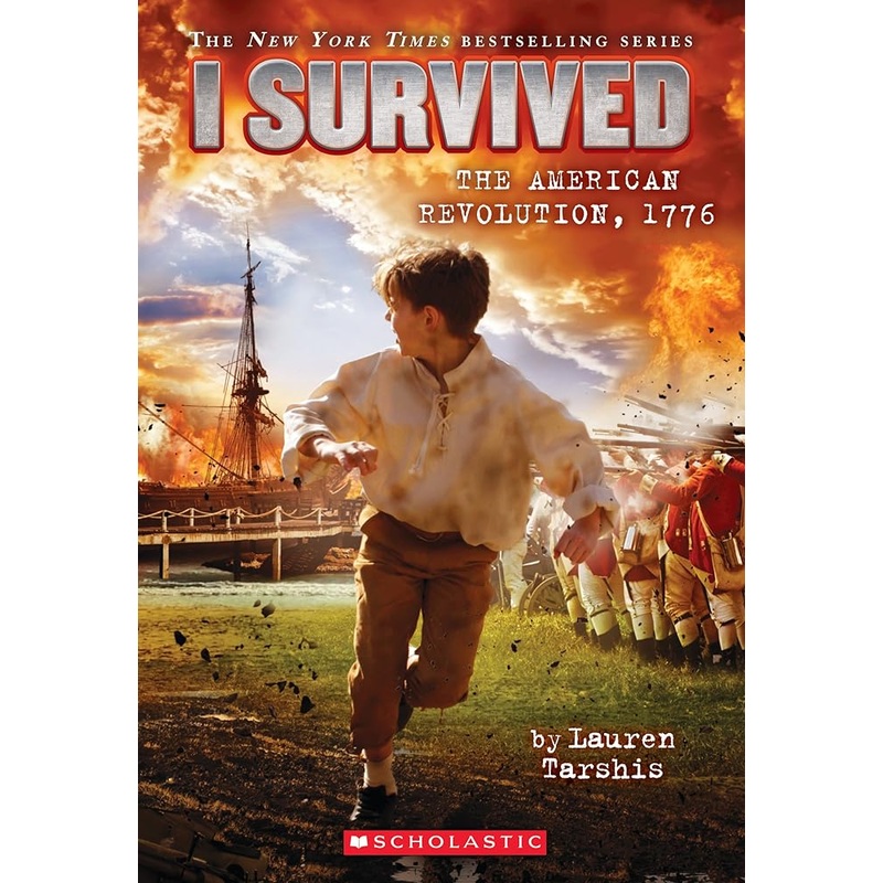 I Survived the American Revolution, 1776 (I Survived #15) (15)
