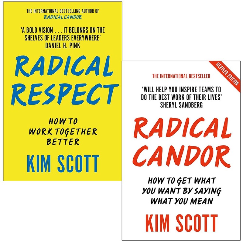 Kim Scott Collection 2 Books Set (Radical Respect and Radical Candor)