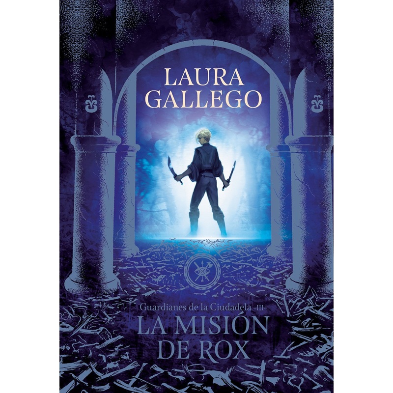 La Misin de Rox (Guardianes de la Ciudadela #3)