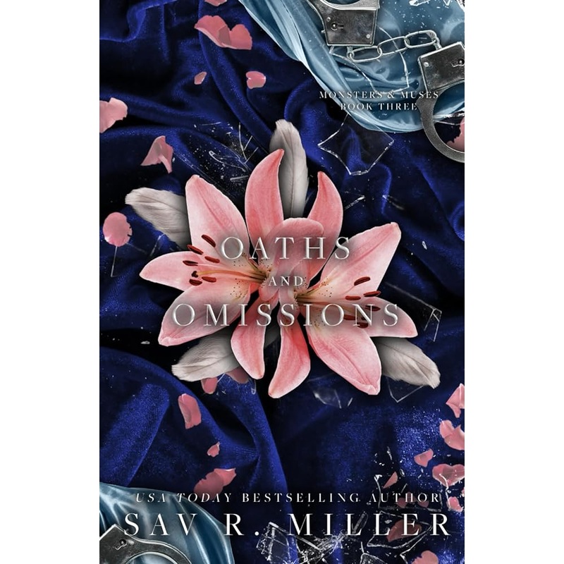 Oaths and Omissions (Monsters & Muses)