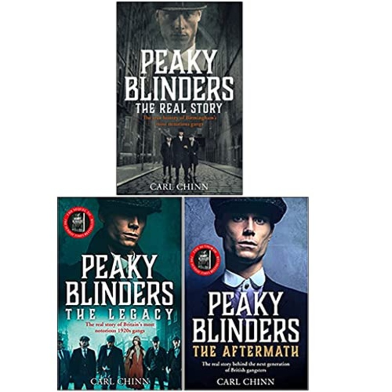 Peaky Blinders 3 Book Set by Carl Chinn: The Real Story, The Legacy, The Aftermath  Historical Fiction, Crime Drama Series, English Author Collection
