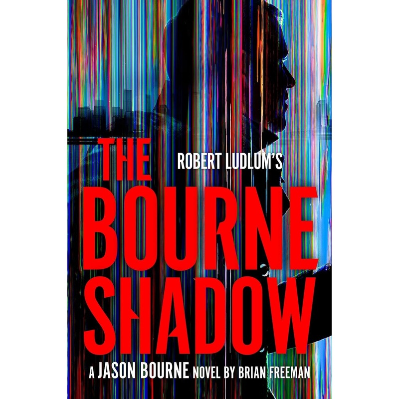 Robert Ludlum’s the Bourne Shadow Hardcover