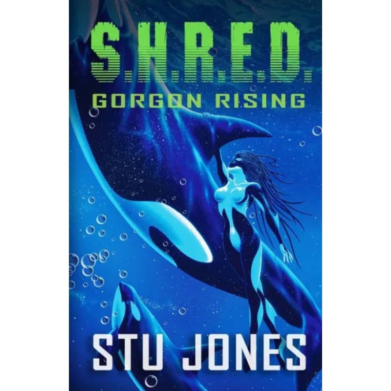 S.H.R.E.D.: Gorgon Rising Paperback