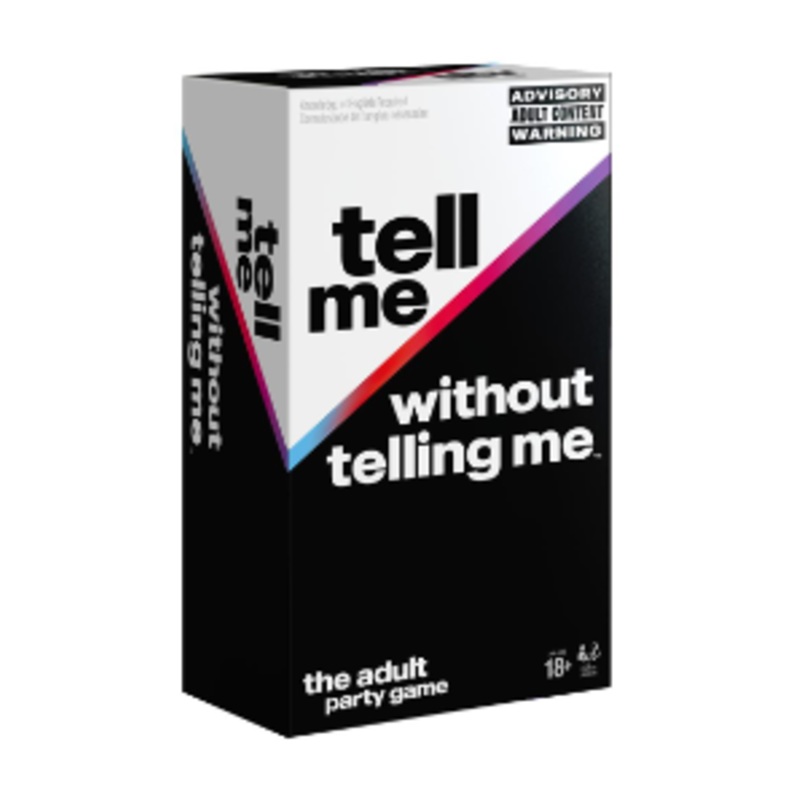 Tell Me Without Telling Me Game