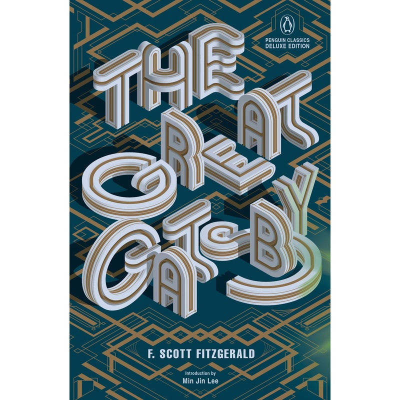 The Great Gatsby : (Penguin Classics Deluxe Edition)