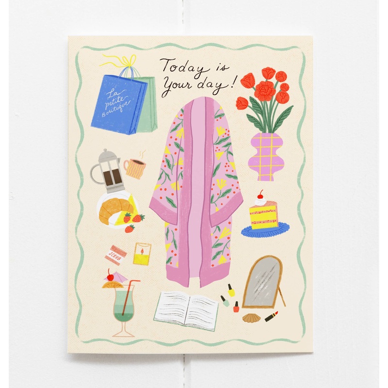 Today is your day! Card
