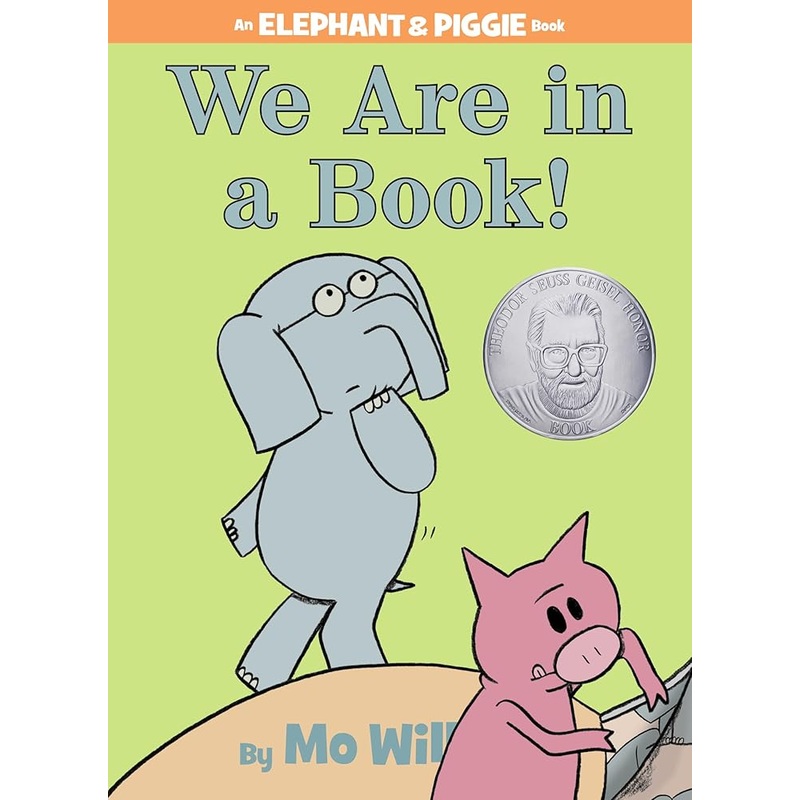 We Are in a Book!-An Elephant and Piggie Book