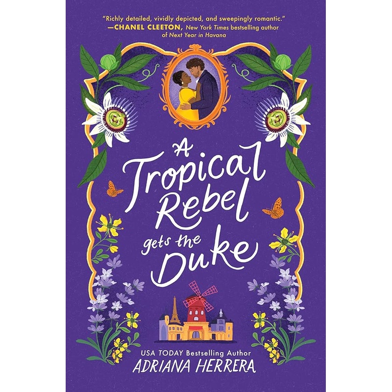 A Tropical Rebel Gets the Duke (Las Leonas, 3) by Adriana Herrera