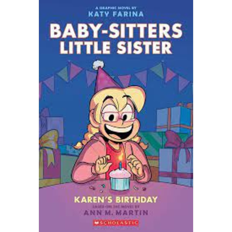 Baby-Sitters Little Sister: Karen’s Birthday
