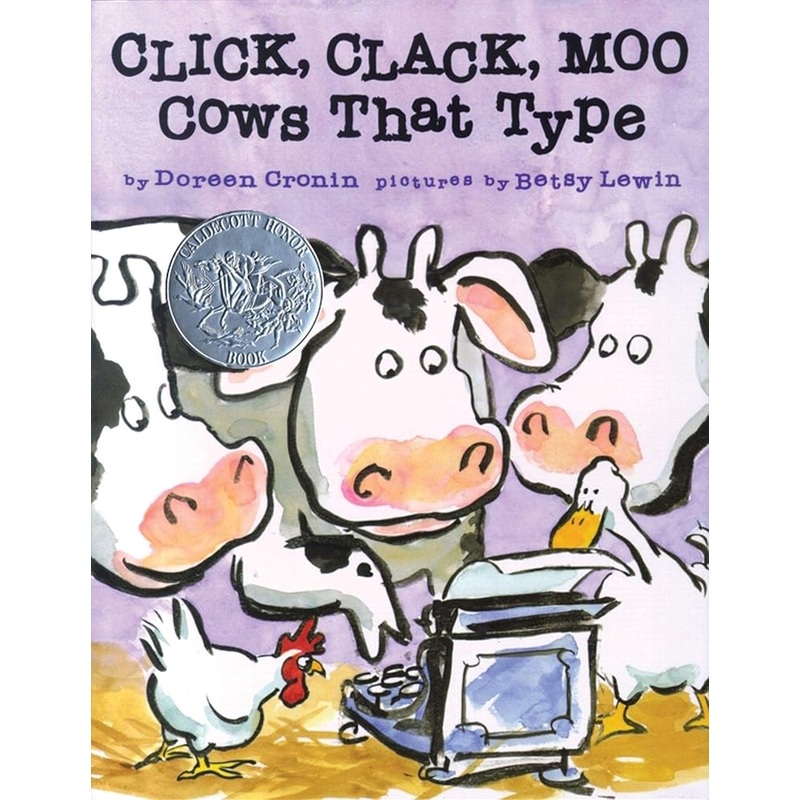 Click, Clack, Moo Cows That Type