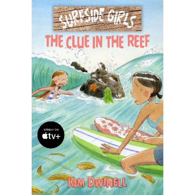 Surfside Girls: The Clue In The Reef
