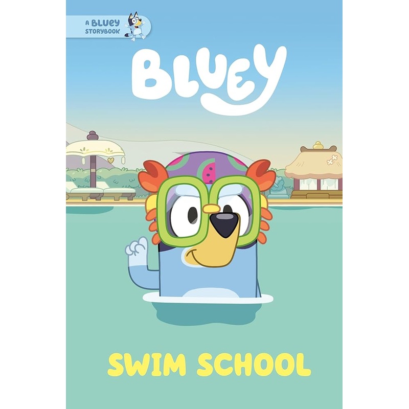 Swim School: A Bluey Storybook