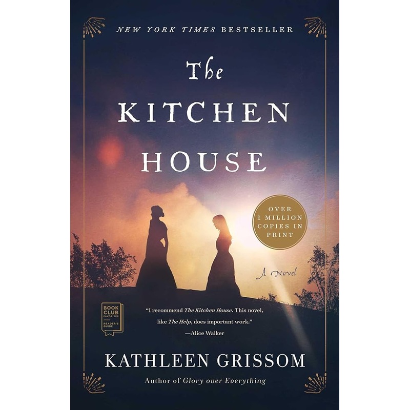 The Kitchen House: A Novel