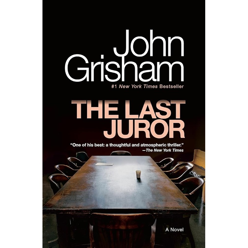 The Last Juror: A Novel