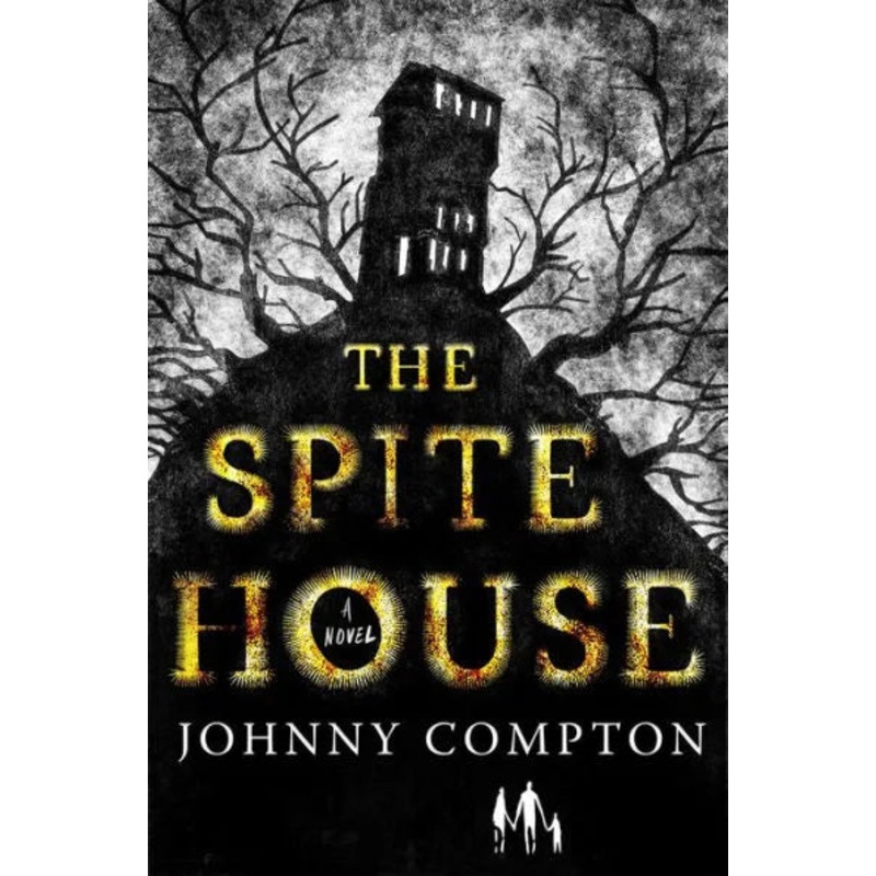 The Spite House Hardcover