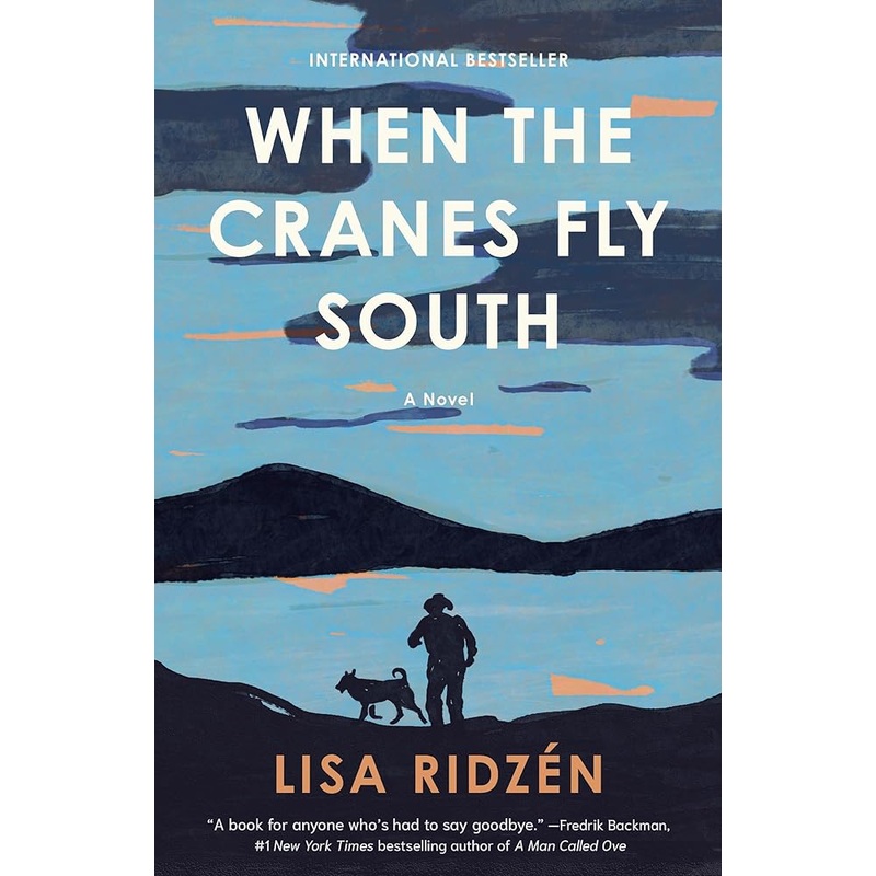 When the Cranes Fly South: A Novel