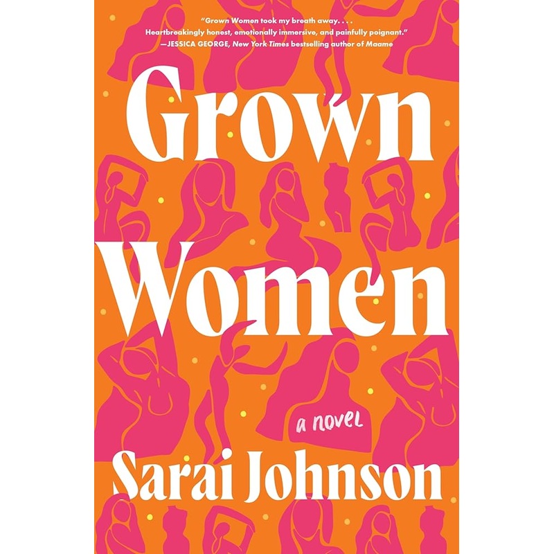 Grown Women: A Novel