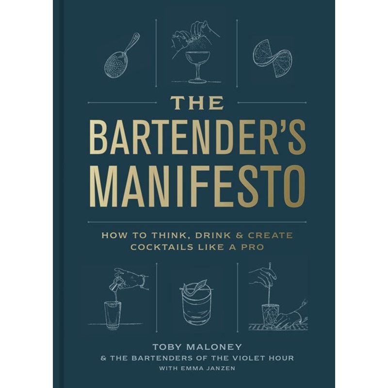 The Bartender’s Manifesto