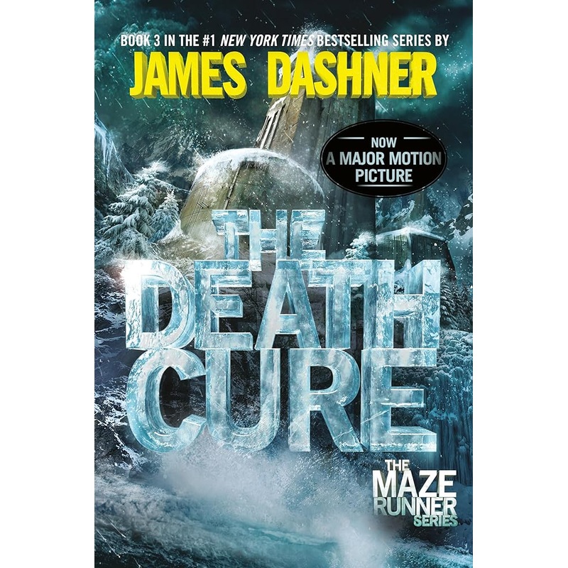The Death Cure (Maze Runner, Book Three)