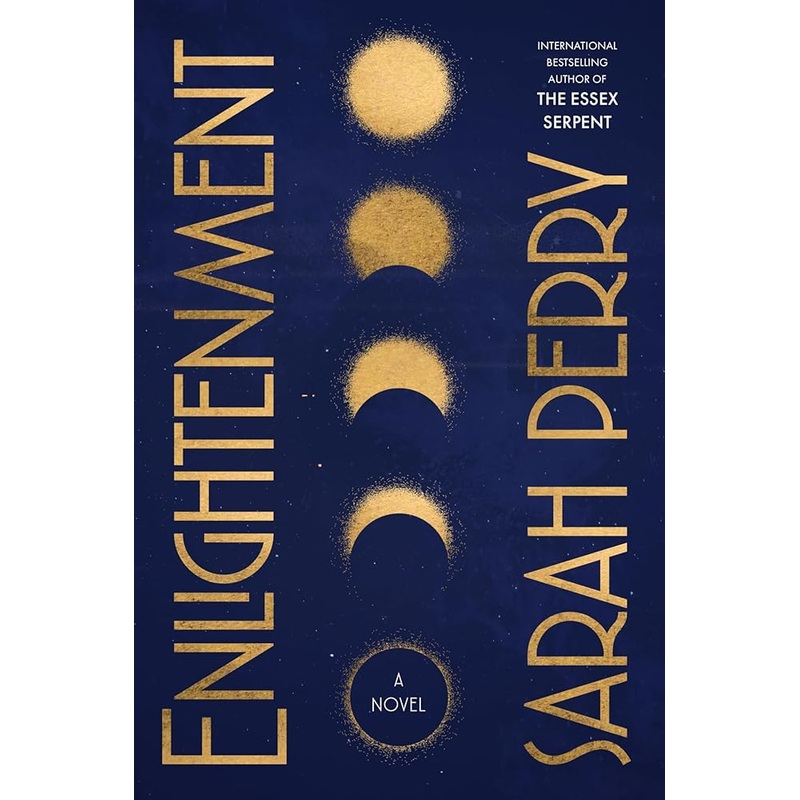 Enlightenment: A Novel